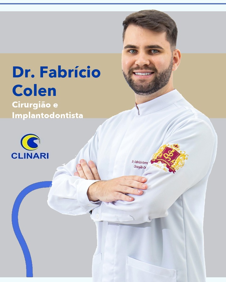 Dr. Fabrício Colen, cirurgião e implantodontista da Clinari